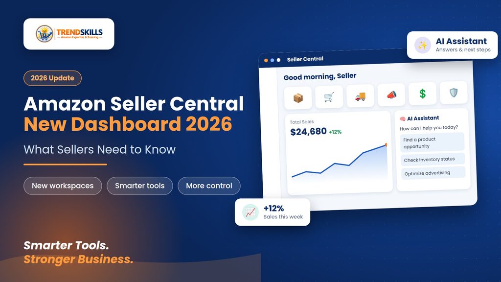 Amazon Seller Central New Dashboard 2026: What Sellers Need to Know? amazon seller central new dashboard 2026 for e commerce sellers
